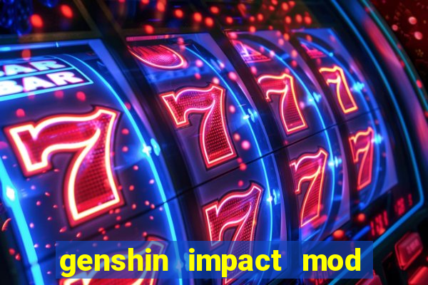 genshin impact mod menu 2024